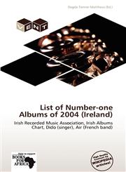 List of Number-one Albums of 2004 (Ireland),6136130688,9786136130682
