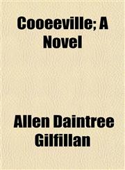 Cooeeville; A Novel,1152004603,9781152004603