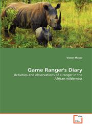 Game Ranger's Diary,3639333640,9783639333640