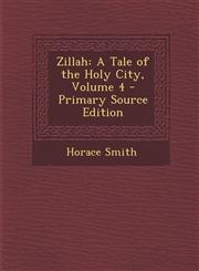 Zillah A Tale of the Holy City, Volume 4,1289542945,9781289542948