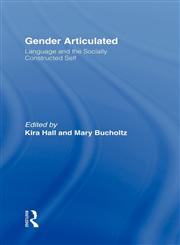 Gender Articulated Language and the Socially Constructed Self,0415913985,9780415913980