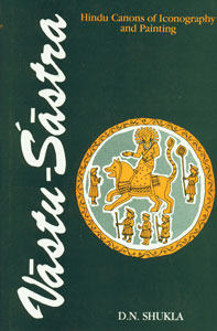 Hindu Canons of Iconography and Painting With an Anthology of Pratima-Laksana and Citra-Laksana as well as an Outline History of Indian Painting, Archaeological and Literary Vol. 2 1st Edition,8121506123,9788121506120