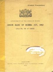 Union Bank of Burma Act, 1952 (Act No. IX of 1952)