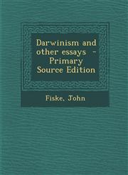 Darwinism and Other Essays,1287644996,9781287644996