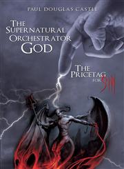 The Supernatural Orchestrator God,162230828X,9781622308286