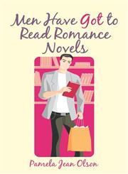 Men Have Got to Read Romance Novels,1604418176,9781604418170