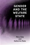 Gender and the Welfare State,0745622321,9780745622323