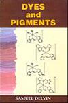 Dyes and Pigments 1st Edition,8178901404,9788178901404