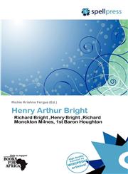 Henry Arthur Bright,613787012X,9786137870129