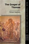 The Gospel of Thomas,041511621X,9780415116213