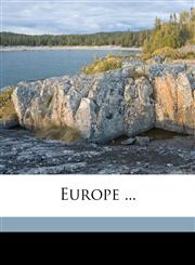 Europe ...,114981859X,9781149818596