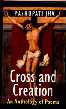 Cross and Creation An Anthology of Poems 1st Edition,8175511354,9788175511354