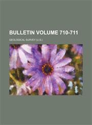 Bulletin Volume 710-711,1236375998,9781236375995
