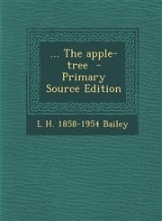... The apple-tree  - Primary Source Edition,1295863677,9781295863679