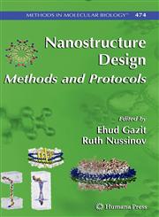 Nanostructure Design Methods and Protocols,1934115355,9781934115350