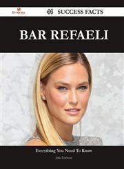 Bar Refaeli 44 Success Facts - Everything You Need to Know about Bar Refaeli,1488552258,9781488552250