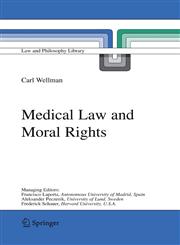 Medical Law and Moral Rights,1402037511,9781402037511