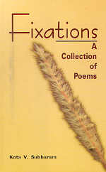 Fixations A Collection of Poems,8185399697,9788185399690