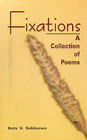Fixations A Collection of Poems,8185399697,9788185399690