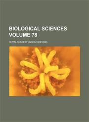 Biological sciences Volume 78,113096373X,9781130963731