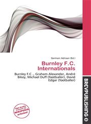 Burnley F.C. Internationals,6136753898,9786136753898