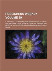Publishers Weekly Volume 99,1230061762,9781230061764