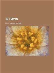 In Pawn,1150015349,9781150015342