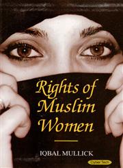 Rights of Muslim Women 1st Edition,8178848139,9788178848136