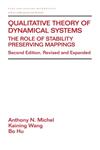 Qualitative Theory of Dynamical Systems The Role of Stability Preserving Mappings 2nd Edition,0824705262,9780824705268