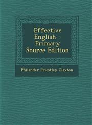 Effective English - Primary Source Edition,1293263826,9781293263822