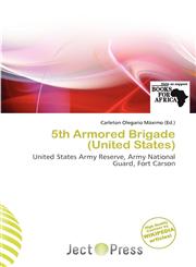5th Armored Brigade (United States),6200344825,9786200344823