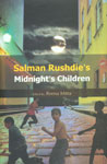 Salman Rushdie’s Midnight’s Children,8126900385,9788126900381