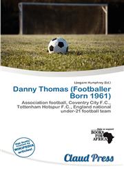 Danny Thomas (Footballer Born 1961),6137258122,9786137258125