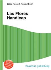 Las Flores Handicap,5510940964,9785510940961