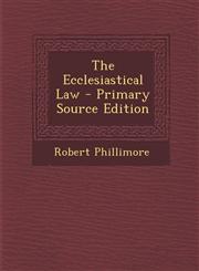 Ecclesiastical Law,1289551537,9781289551537