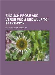 English prose and verse from Beowulf to Stevenson,1231220937,9781231220931