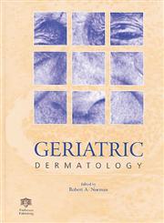 Geriatric Dermatology 1st Edition,1850703116,9781850703112