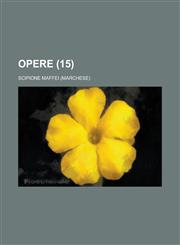 Opere (15 ),115349857X,9781153498579