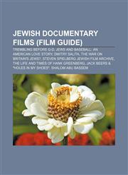 Jewish documentary films (Film Guide) Trembling Before G-d, Jews and Baseball: An American Love Story, Dmitry Salita,1156666872,9781156666876