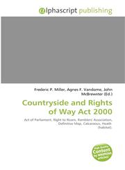 Countryside and Rights of Way Act 2000,6131694516,9786131694516