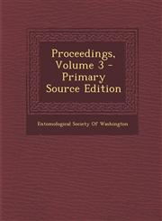 Proceedings, Volume 3 - Primary Source Edition,1293019720,9781293019726