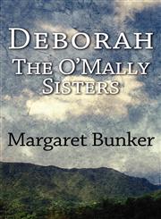 Deborah The O'Mally Sisters,1462642004,9781462642007