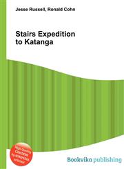 Stairs Expedition to Katanga,5511097411,9785511097411