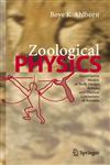 Zoological Physics Quantitative Models of Body Design, Actions, and Physical Limitations of Animals,3540208461,9783540208464