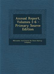Annual Report, Volumes 1-6,1289451583,9781289451585