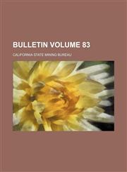 Bulletin Volume 83,1231014970,9781231014974