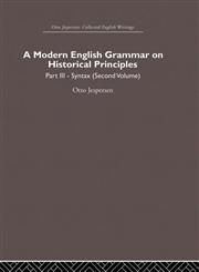 A Modern English Grammar on Historical Principles Vol. 3 1st Edition,0415864623,9780415864626