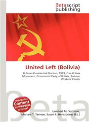 United Left (Bolivia),613505905X,9786135059052