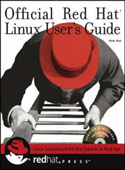 Official Red Hat Linux User's Guide,0764549677,9780764549670