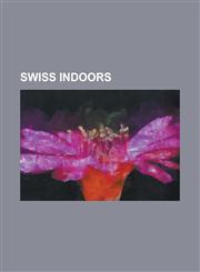 Swiss Indoors 1985 Swiss Indoors, 1996 Davidoff Swiss Indoors, 1996 Davidoff Swiss Indoors - Doubles, 1996 Davidoff Swiss Indoors -,1230822275,9781230822273